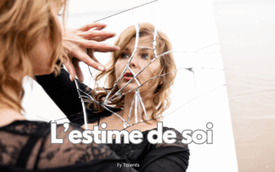 L’estime de soi : un pilier de la santé mentale